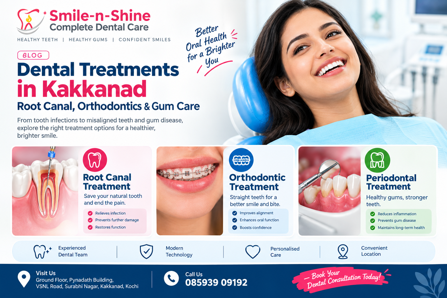 Dental Treatments in Kakkanad: Root Canal, Orthodontics & Gum Care